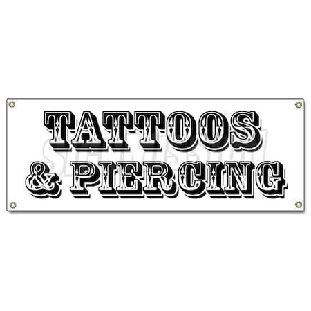 Signmission TATTOOS & PIERCING BANNER SIGN parlor artwork artist pierce studio ink B-Tattoos & Piercing